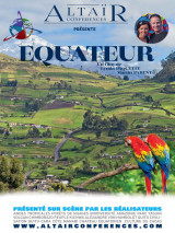 Altaïr conférences - Équateur, Terre de diversité