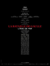 La Bataille de Gaulle - L’âge de fer